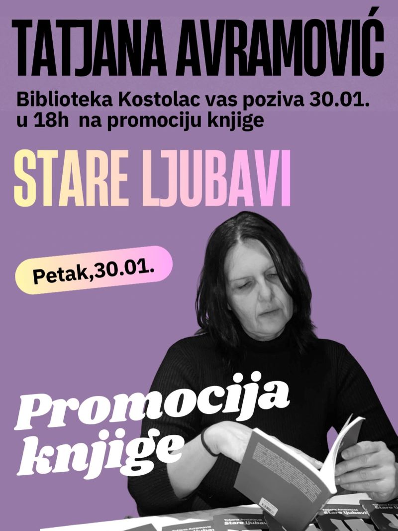 Promocija knjige „Stare ljubavi“ Tatjane Avramović u biblioteci u Kostolcu