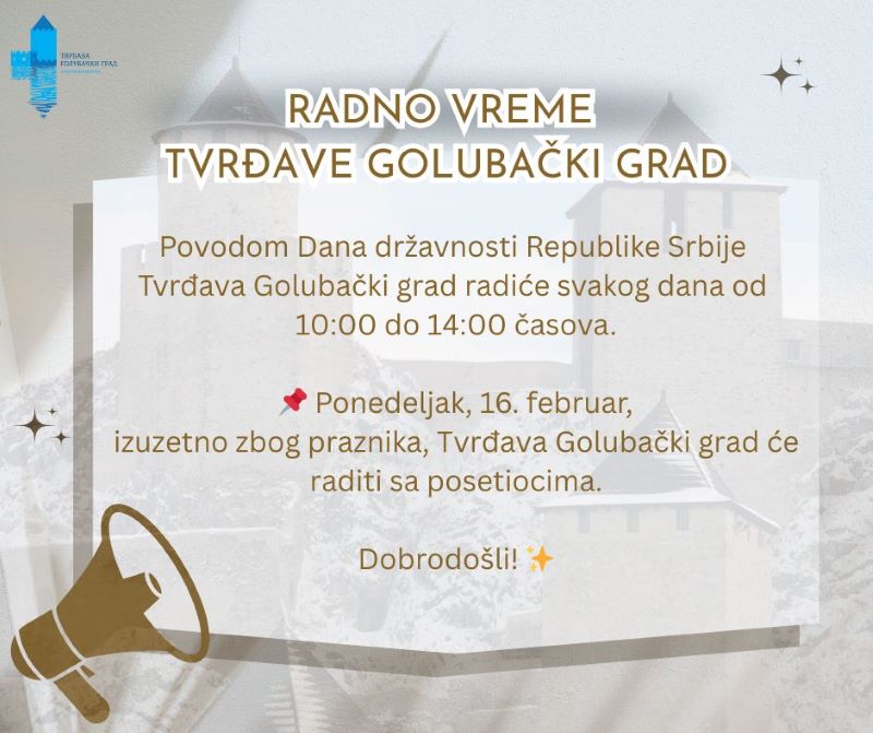 Tvrđava Golubački grad otvorena za posetioce tokom praznika Dana državnosti
