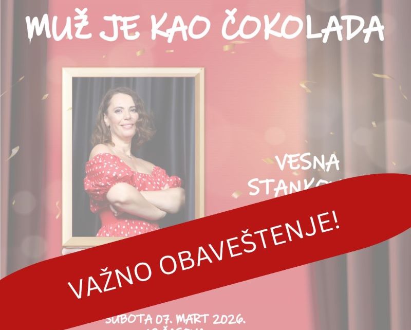 Obavezne propusnice za predstavu „Muž je kao čokolada“